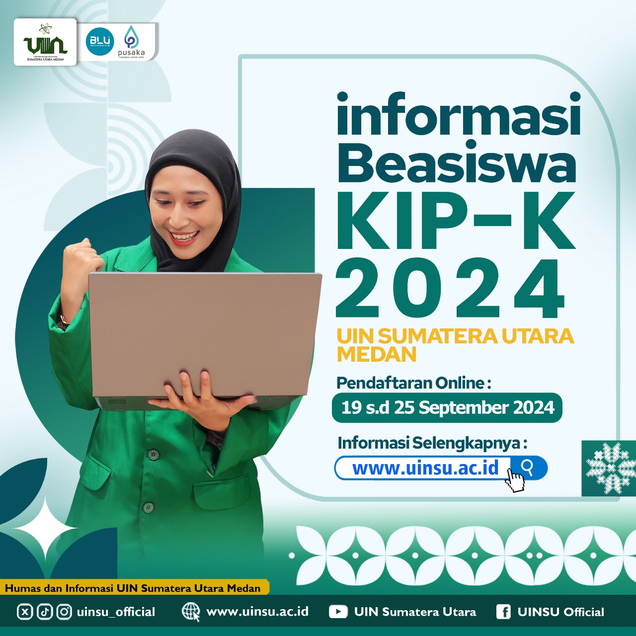 PENDAFTARAN PROGRAM BEASISWA KARTU INDONESIA PINTAR (KIP) KULIAH UIN SU MEDAN TAHUN 2024