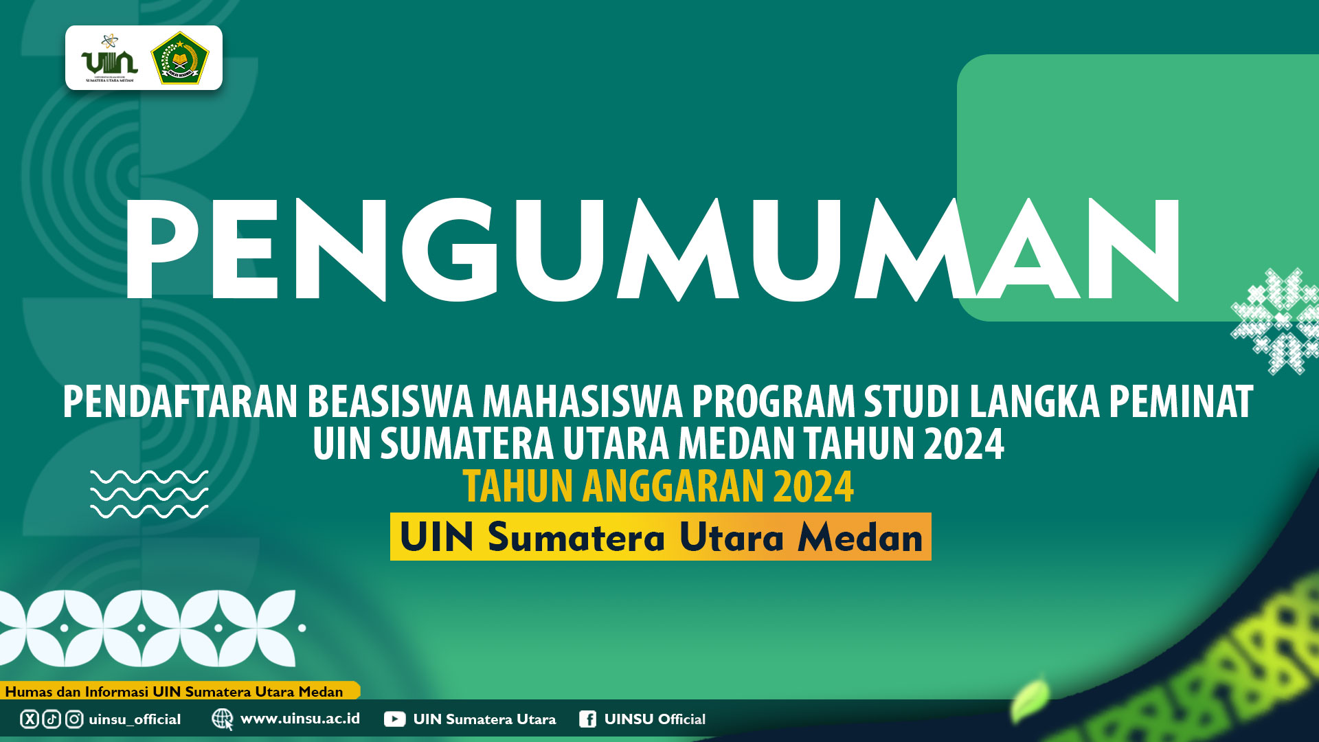 PENDAFTARAN BEASISWA MAHASISWA PROGRAM STUDI LANGKA PEMINAT UIN SUMATERA UTARA MEDAN TAHUN 2024 TAHUN ANGGARAN 2024