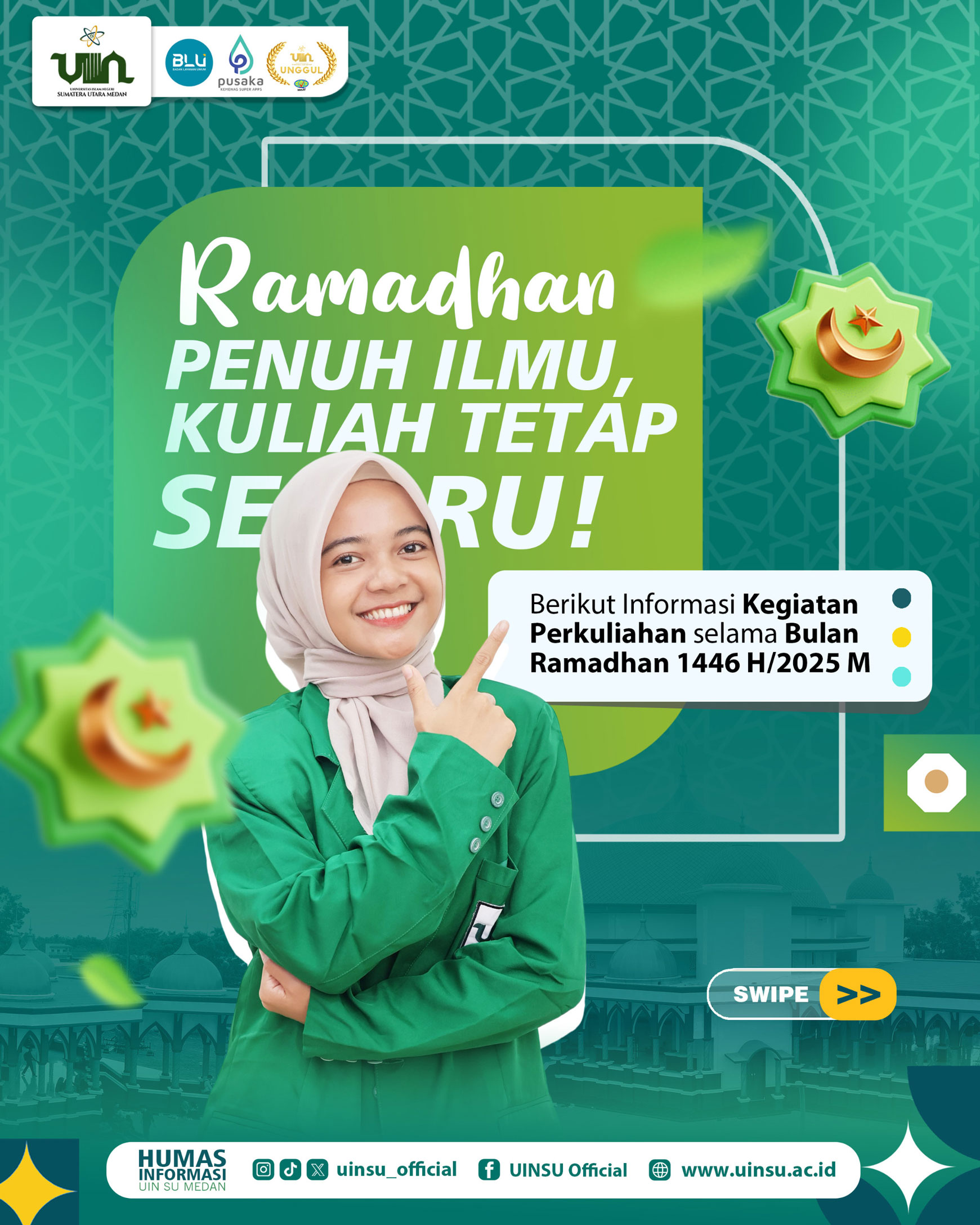 Pengumuman Jadwal Pelaksanaan Perkuliahan selama bulan Ramadhan dan setelah Cuti Bersama Idul Fitri 1446 H.