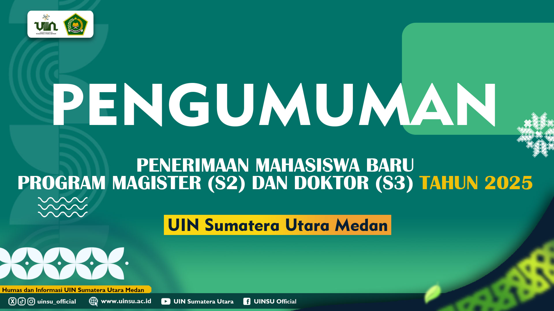 PENERIMAAN MAHASISWA BARU PROGRAM MAGISTER (S2) DAN DOKTOR (S3) TAHUN 2025