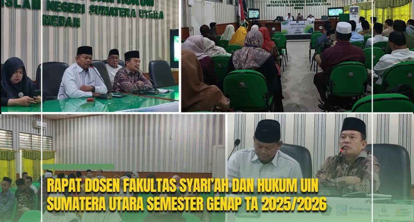 Perkuat Mutu Akademik, Fakultas Syari’ah dan Hukum UINSU Gelar Rapat Dosen Semester Genap 2025/2026