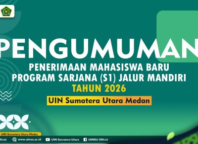 PENGUMUMAN PENERIMAAN MAHASISWA BARU PROGRAM SARJANA (S1) JALUR MANDIRI TAHUN 2026