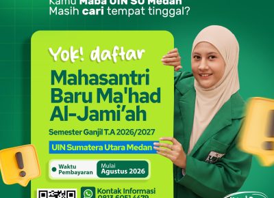 Pengumuman Pendaftaran Mahasantri Ma’had Al-Jami’ah UINSU Medan Semester Ganjil T.A. 2026/2027 Resmi Dibuka