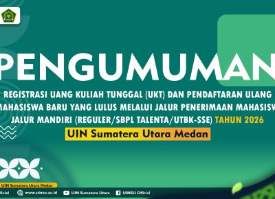 REGISTRASI UANG KULIAH TUNGGAL (UKT) DAN PENDAFTARAN ULANG CALON MAHASISWA BARU YANG LULUS MELALUI JALUR PENERIMAAN MAHASISWA BARU JALUR MANDIRI (REGULER/SBPL TALENTA/UTBK-SSE) TAHUN 2026
