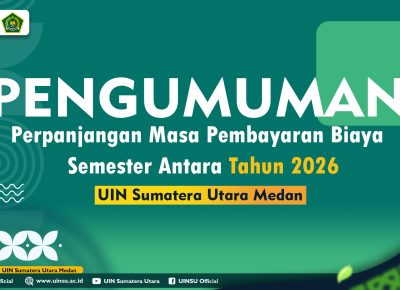 PENGUMUMAN PERPANJANGAN MASA PEMBAYARAN BIAYA SEMESTER ANTARA TAHUN 2026