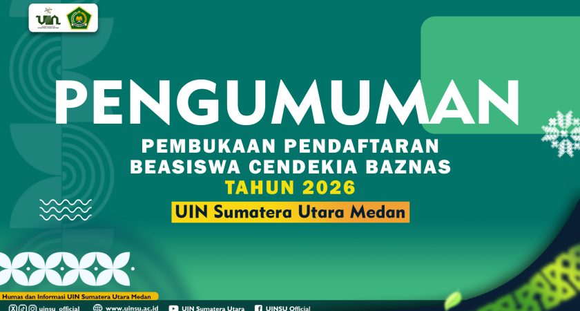 PENGUMUMAN PEMBUKAAN PENDAFTARAN BEASISWA CENDEKIA BAZNAS TAHUN 2026