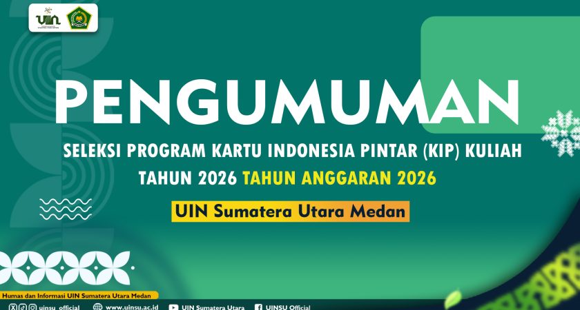 Pengumuman Seleksi Program Kartu Indonesia Pintar (KIP) Kuliah Tahun 2026 Tahun Anggaran 2026