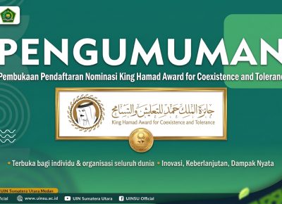 PENGUMUMAN PEMBUKAAN PENDAFTARAN NOMINASI KING HAMAD AWARD FOR COEXISTENCE AND TOLERANCE